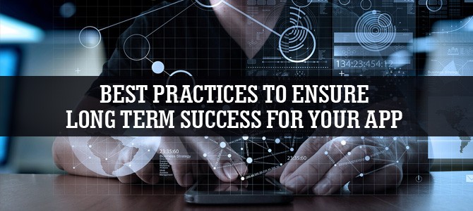 Best-Practices-to-Ensure-Long-Term-Success-for-Your-App