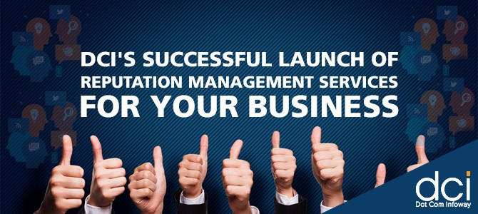 DCI’s-Successful-Launch-of-Reputation-Management-Services-for-Your-Business