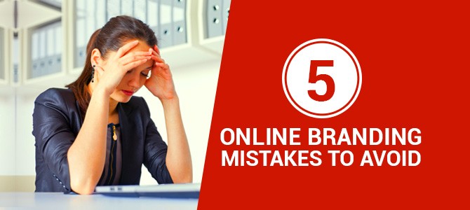 Online Branding Mistakes to Avoid