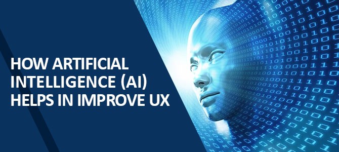 How-Artificial-Intelligence-(AI)-Helps-in-Improve-UX