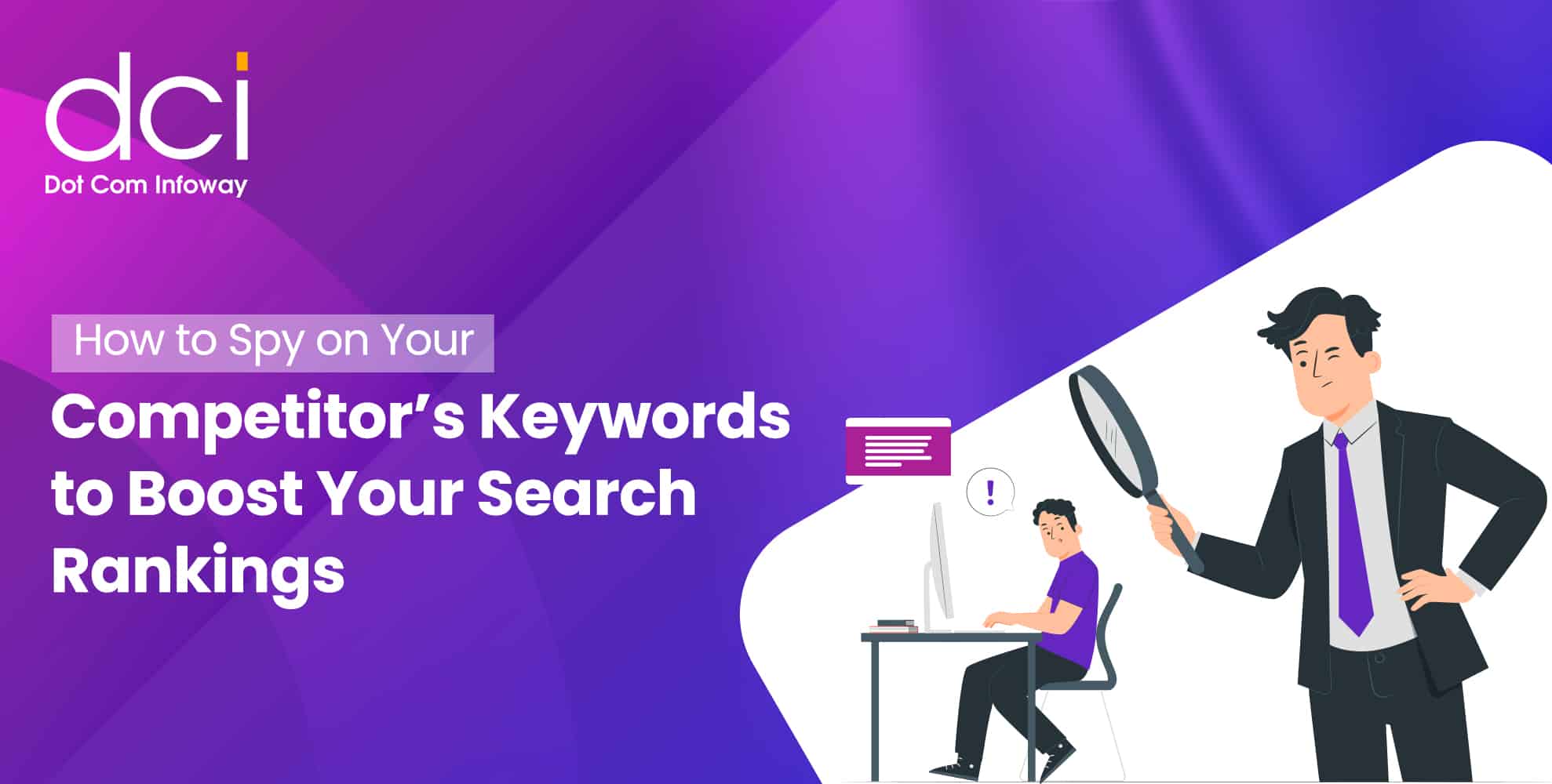 How to Spy on Your Competitor’s Keywords to Boost Your Search Rankings