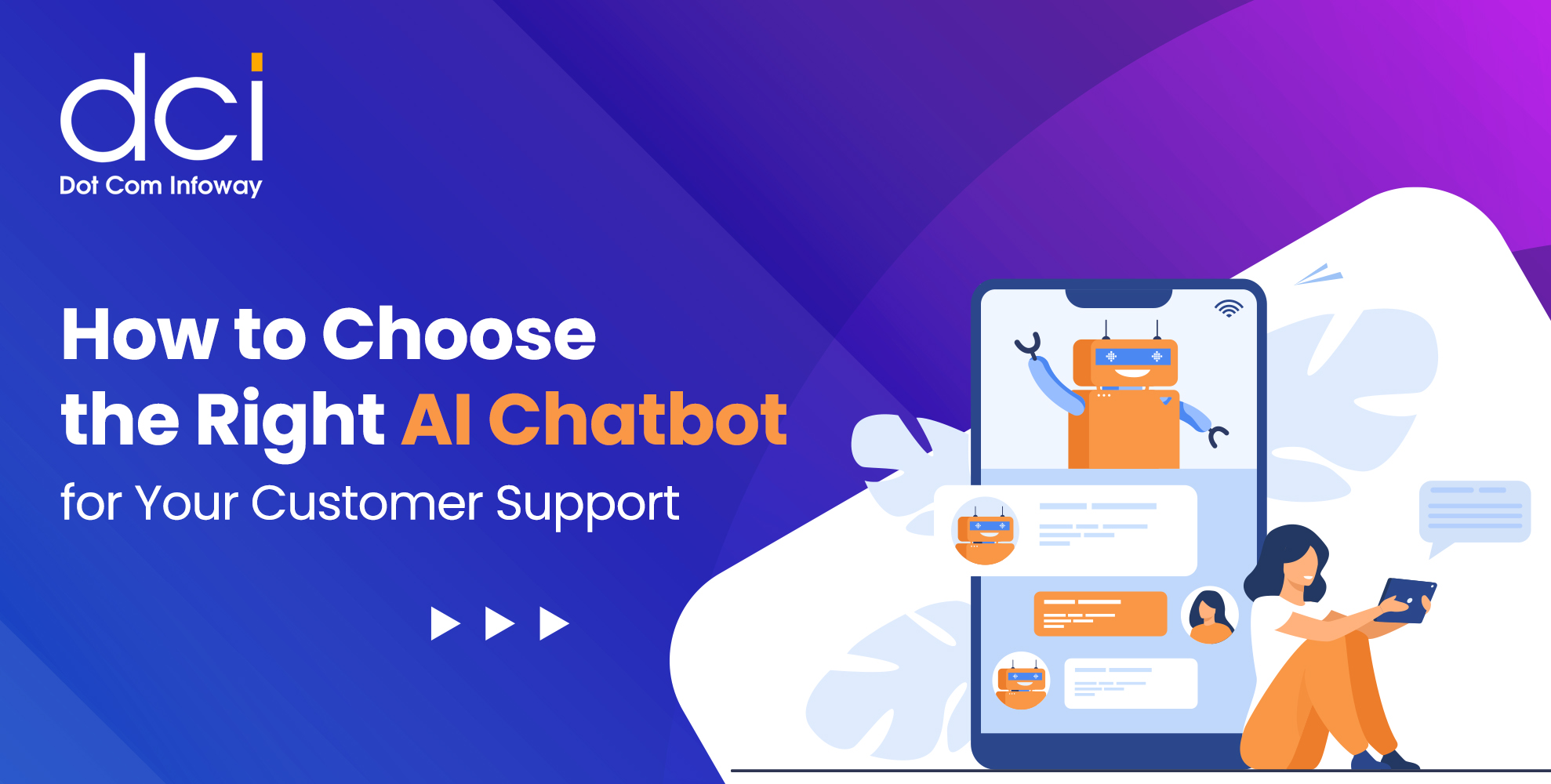 How to Choose the Right AI Chatbot for Your Customer Support