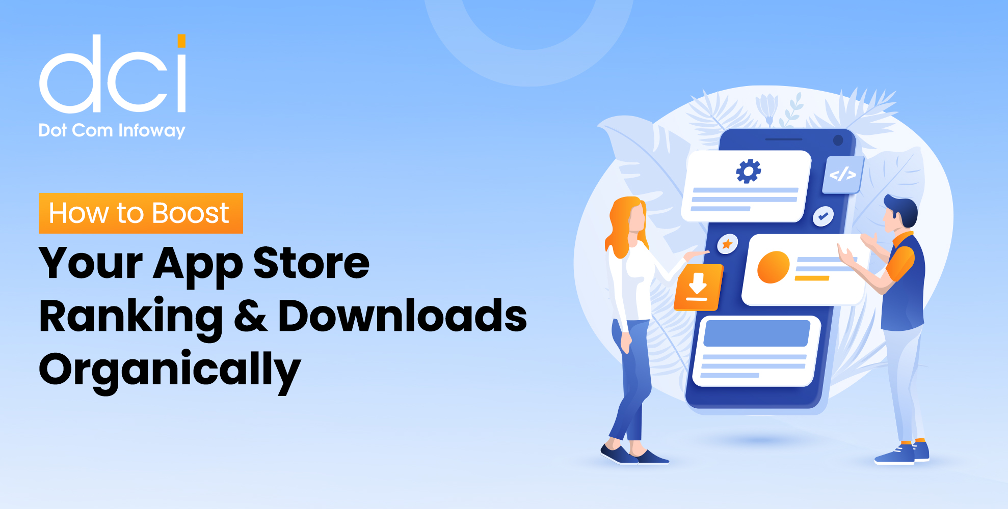 How to boost App store Ranking & Downloads