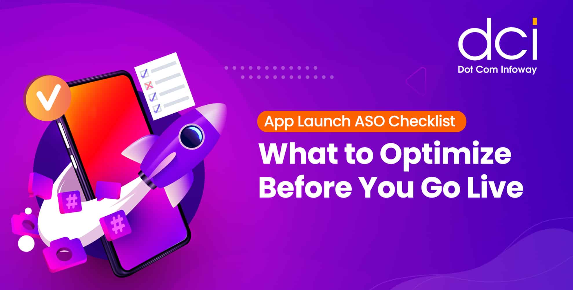 App Launch ASO Checklist: What to Optimize Before You Go Live