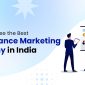 how to choose the best performance marketing company in india